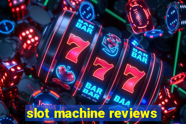 slot machine reviews