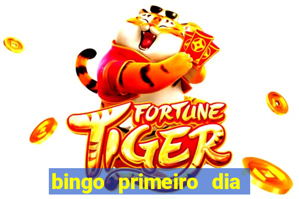 bingo primeiro dia de aula