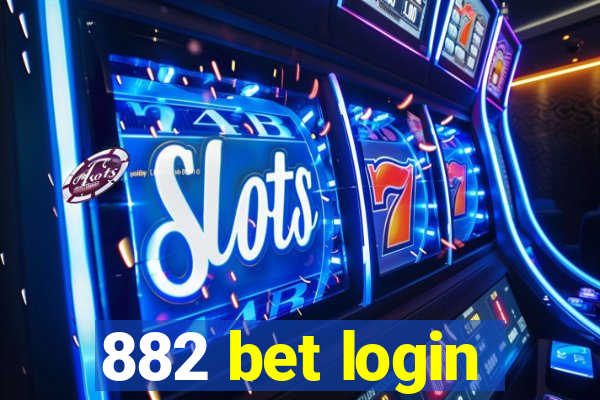 882 bet login