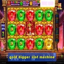 gold digger slot machine