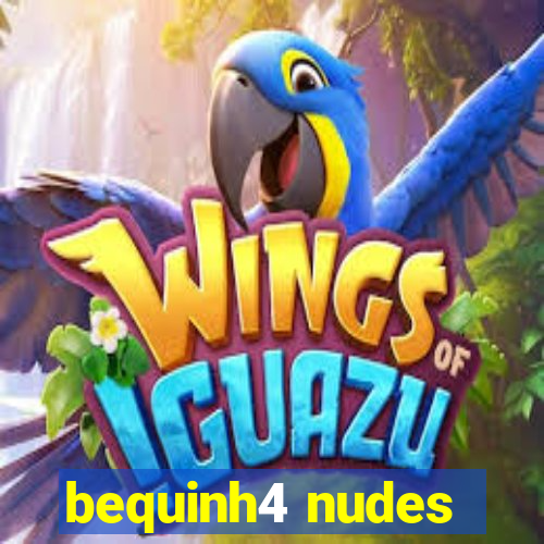 bequinh4 nudes