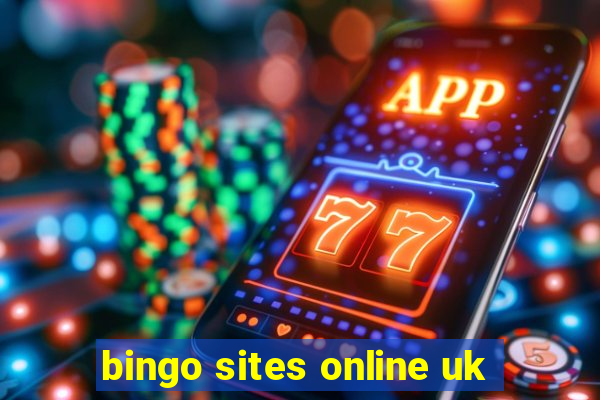 bingo sites online uk