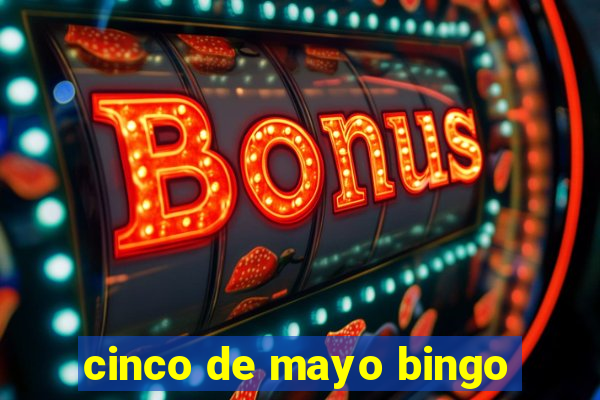 cinco de mayo bingo