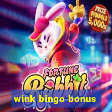 wink bingo bonus