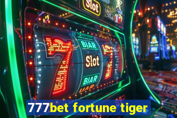 777bet fortune tiger