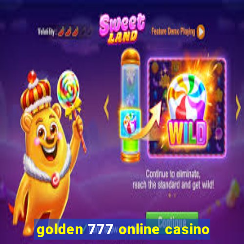 golden 777 online casino