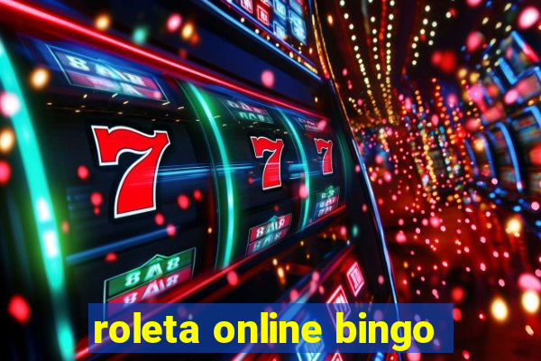 roleta online bingo