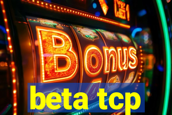 beta tcp