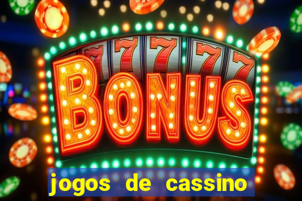 jogos de cassino com bonus sem deposito