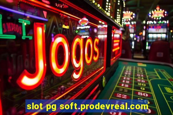 slot pg soft.prodevreal.com