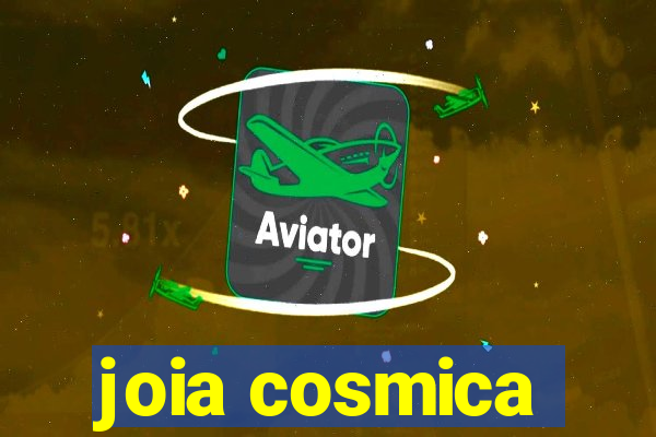 joia cosmica