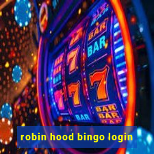 robin hood bingo login