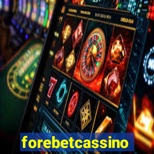 forebetcassino