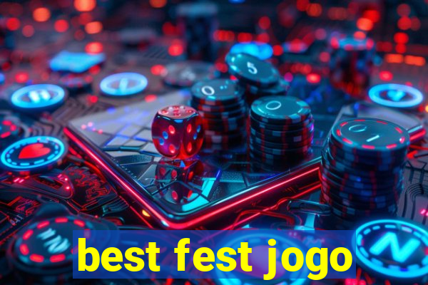 best fest jogo