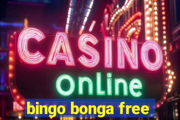 bingo bonga free