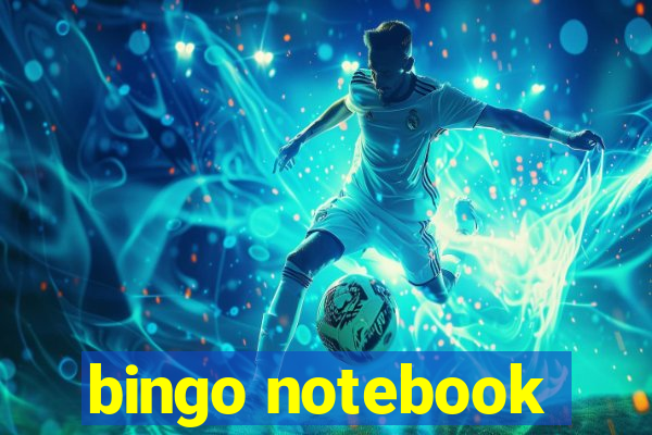 bingo notebook