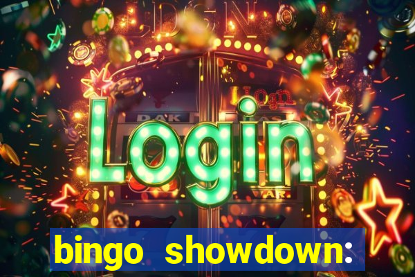 bingo showdown: jogo de bingo