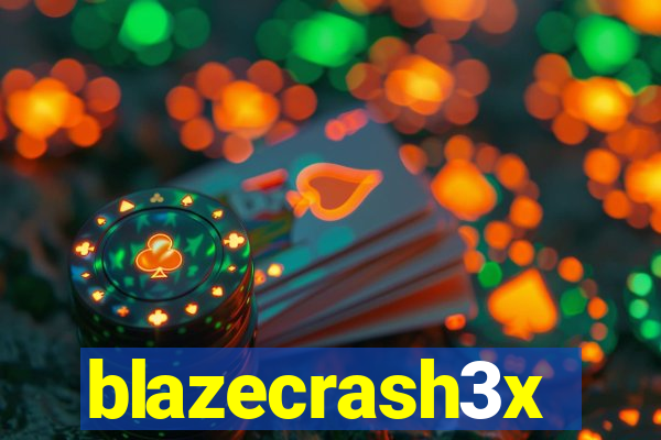 blazecrash3x