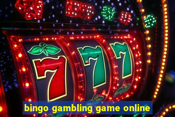 bingo gambling game online