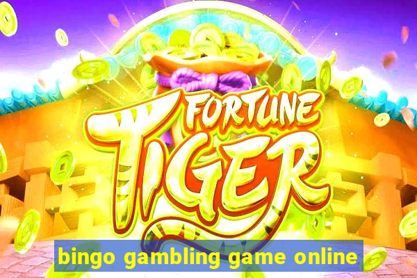 bingo gambling game online