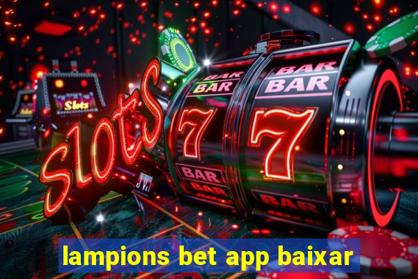 lampions bet app baixar