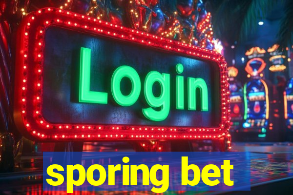 sporing bet