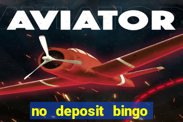 no deposit bingo sites 2021