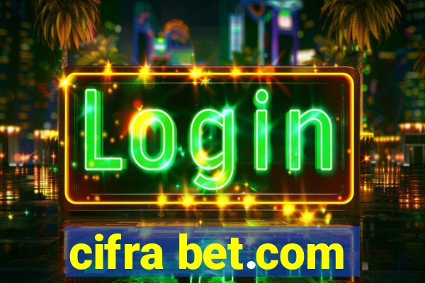 cifra bet.com