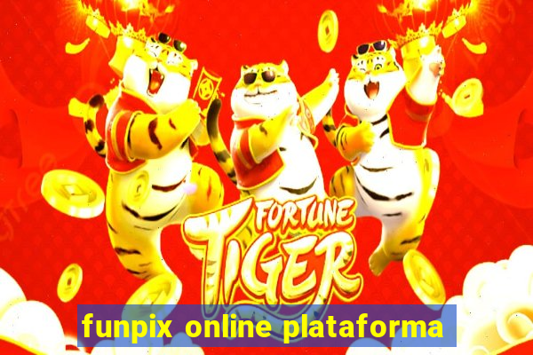 funpix online plataforma