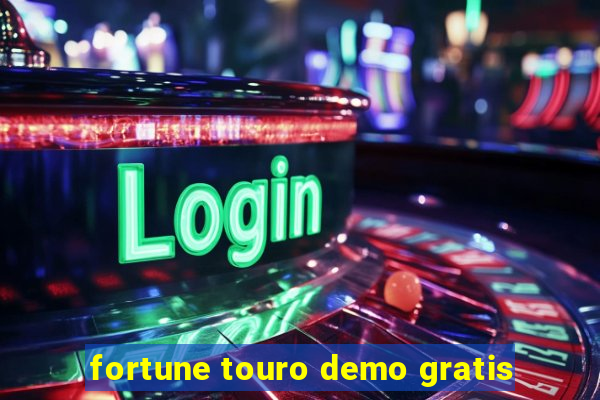 fortune touro demo gratis