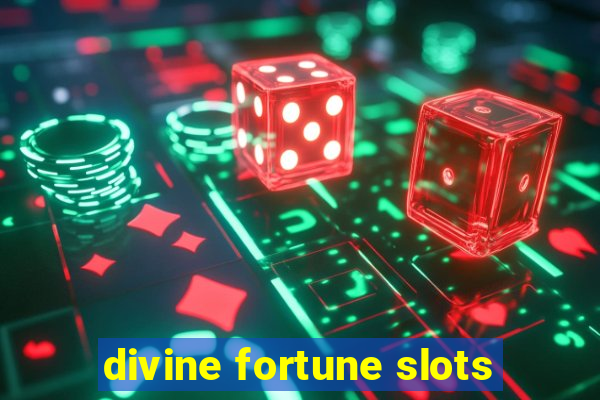 divine fortune slots