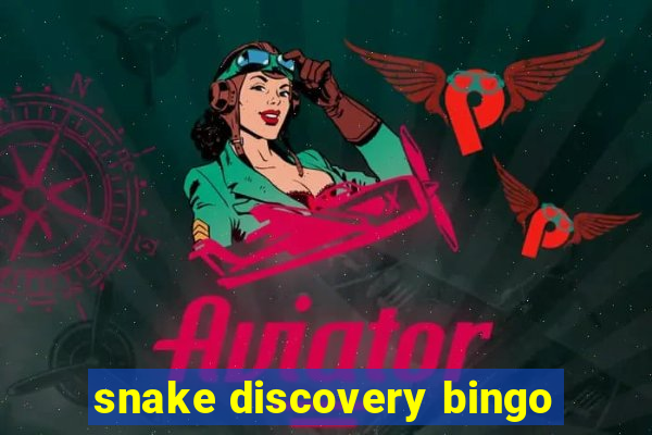 snake discovery bingo