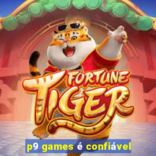 p9 games é confiável