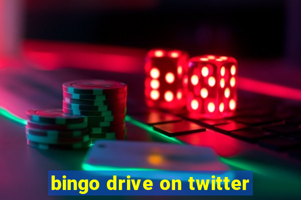 bingo drive on twitter