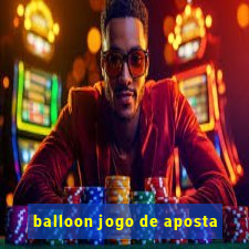 balloon jogo de aposta