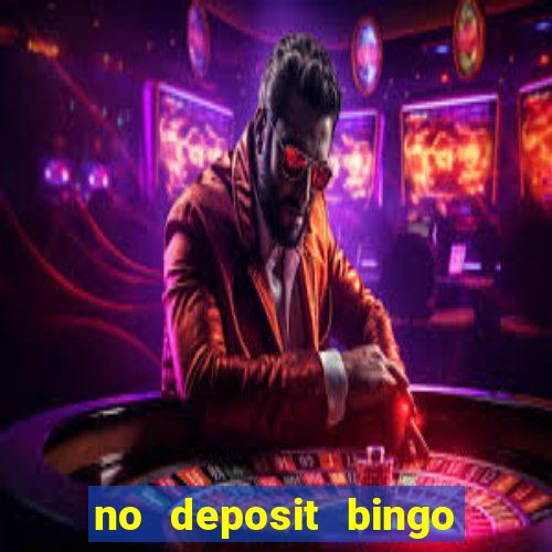 no deposit bingo sites uk