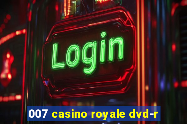 007 casino royale dvd-r