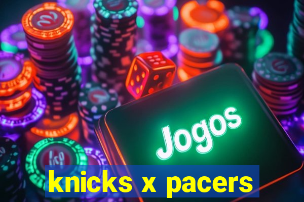 knicks x pacers