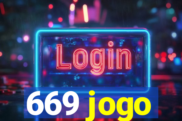 669 jogo