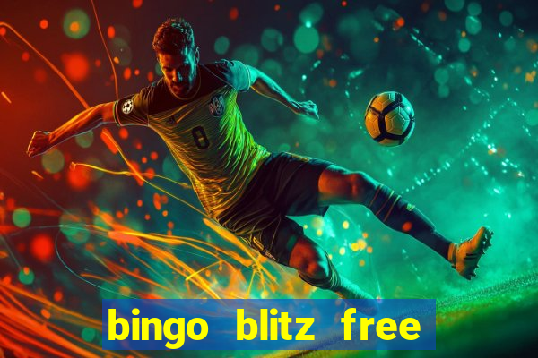 bingo blitz free credits 2022