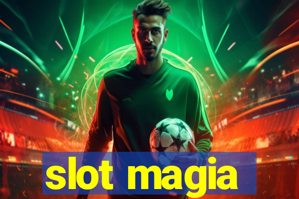 slot magia