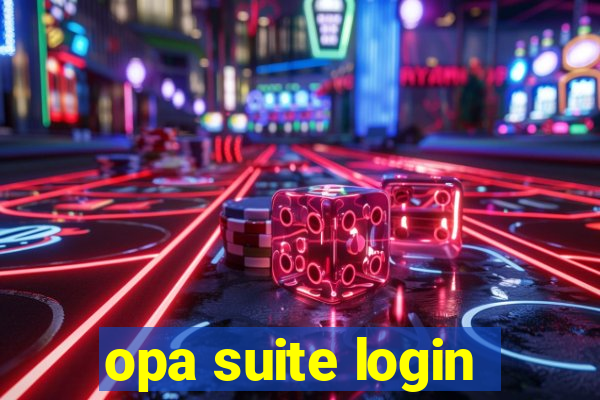 opa suite login