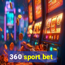 360 sport bet