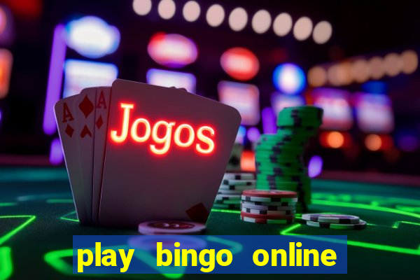 play bingo online free for fun