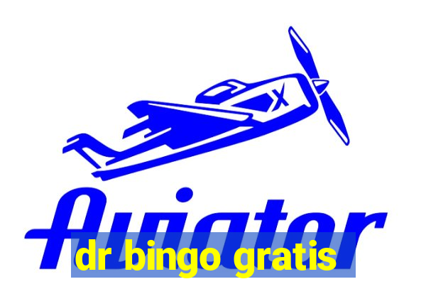 dr bingo gratis