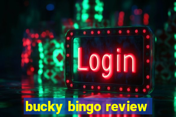 bucky bingo review