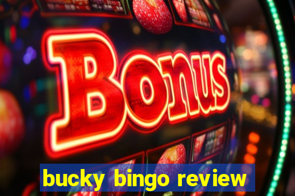 bucky bingo review