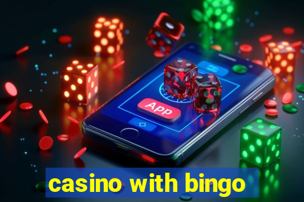 casino with bingo