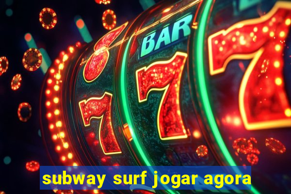 subway surf jogar agora