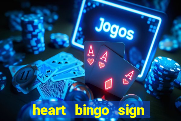 heart bingo sign up offer